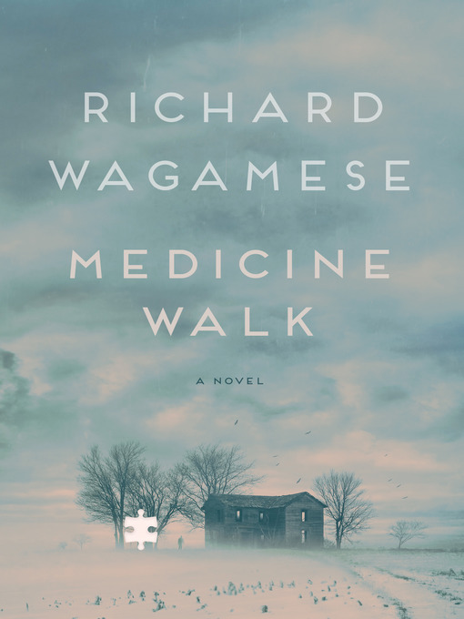 Détails du titre pour Medicine Walk par Richard Wagamese - Disponible